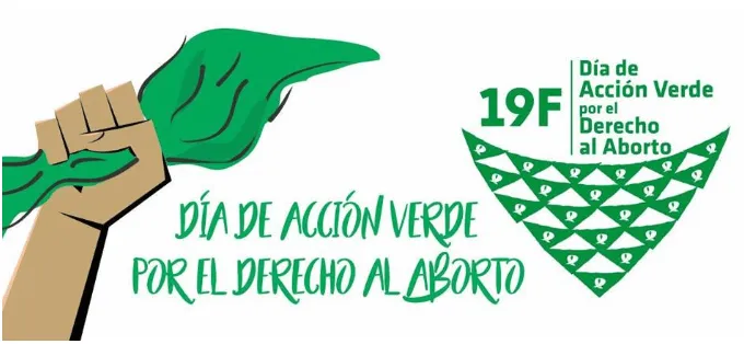 Afiche verde «Día de Acción Verde por el derecho al aborto» con un puño y el pañuelo del 19F