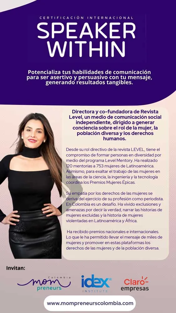 Afiche «Speaker Within» con la foto y biografía de la directora y cofundadora de una revista, con logos de IDEX y Claro Empresas
