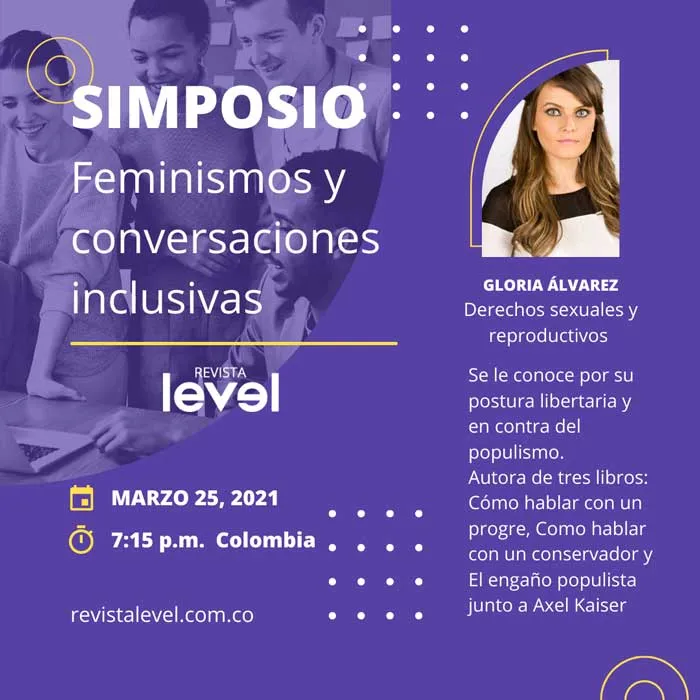 Tarjeta del Simposio «Feminismos y conversaciones inclusivas» con Gloria Álvarez, sobre derechos sexuales y reproductivos