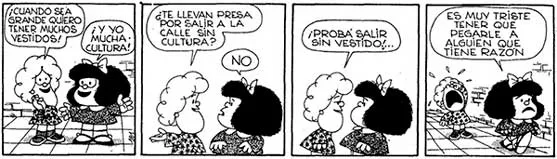 Tira de Mafalda con su mamá y una vecina que hablan de vestidos y cultura
